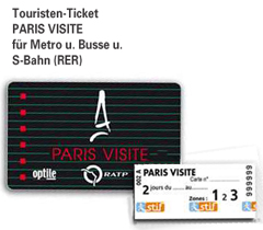 Touristenticket Paris Visite f&Yuml;r 1-5 Tage f&Yuml;r Metro, Bus und S-Bahn (RER) und Rabatte auf einige Eintritte etc.